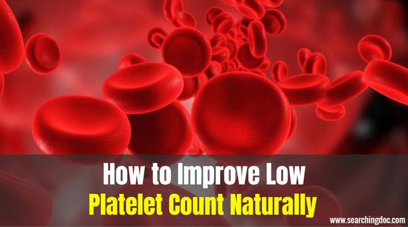 How to Improve Low Platelet Count Naturally